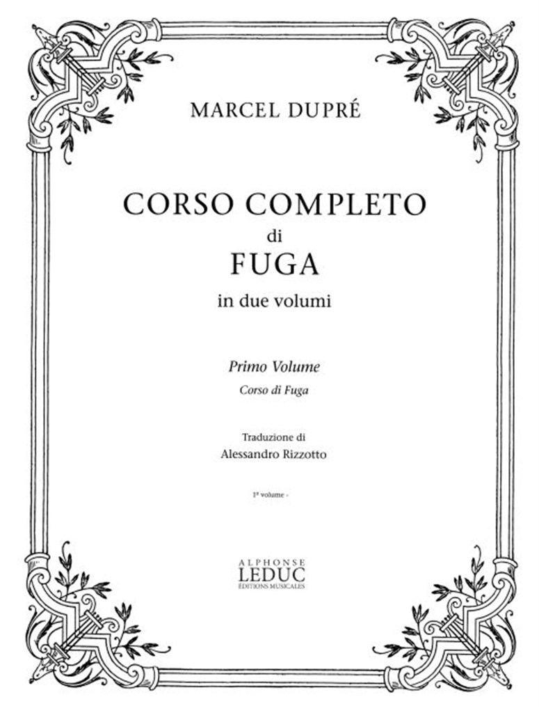 Corso Completo Di Fuga- Primo Volume Corso Di Fuga